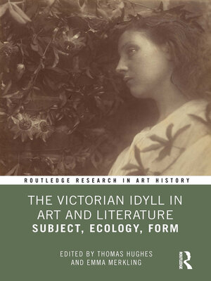 cover image of The Victorian Idyll in Art and Literature